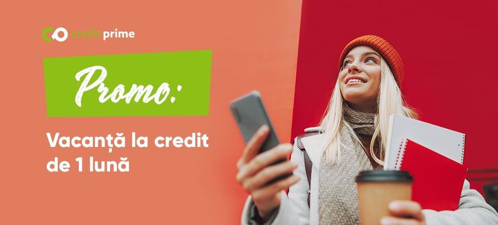 Câștigă o lună de utilizare a liniei de credit cu 0%